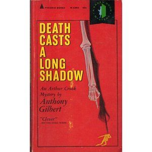 Death Cast A Long Shadow by Anthony Gilbert 1966 Mystery Published by Pyramid